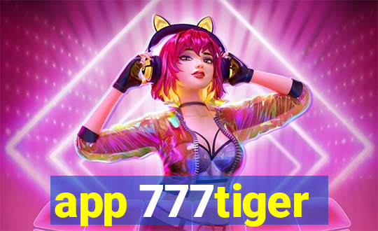 app 777tiger